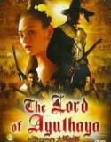 The Lord of Ayuthaya 2004