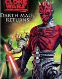 Star Wars Darth Maul Returns 2012