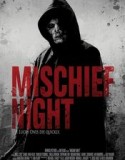 MISCHIEF NIGHT (2014) ONLINE SUBTITRAT