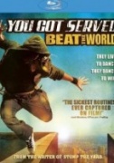 You Got Served Beat the World (2011)