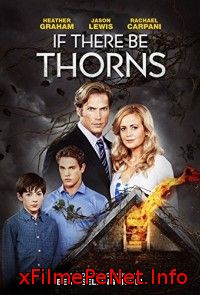 If there be thorns (2015) Online Subtitrat