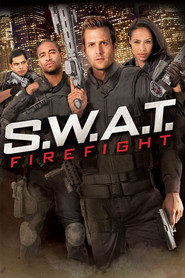 S.W.A.T.: Fire Fight – Focuri în sălbăticie (2011) – filme online